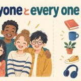 everyoneとevery oneの違いを人の集団と一つずつの確認で示すアイキャッチ